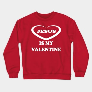 Jesus My Love Crewneck Sweatshirt